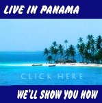 Living & Investing In Panama